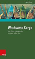   Wachsame Sorge