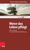   Wenn das Leben pflügt
