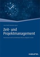   Zeit- und Projektmanagement - inkl. Arbeitshilfen online