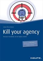 Kill your agency - English Version