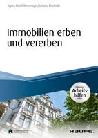   Immobilien erben und vererben - inkl. Arbeitshilfen online