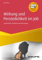   Wirkung und Persönlichkeit im Job