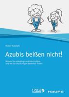   Azubis beißen nicht!