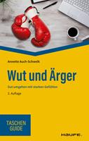   Wut und Ärger