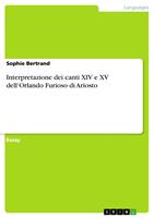   Interpretazione dei canti XIV e XV dell'Orlando Furioso di Ariosto