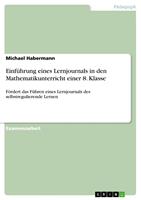 Einführung eines Lernjournals in den Mathematikunterricht einer 8. Klasse