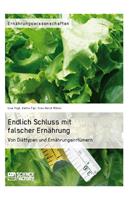   Endlich Schluss mit falscher Ernährung