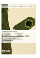 Die Welt von George Orwells „1984“: Zwischen fiktivem Schrecken und realer Bedrohung