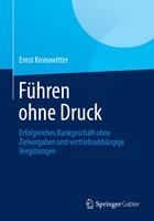   Führen ohne Druck
