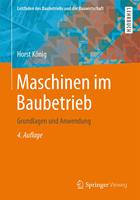   Maschinen im Baubetrieb