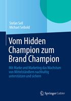   Vom Hidden Champion zum Brand Champion