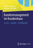 Kundenmanagement im Krankenhaus