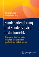   Kundenorientierung und Kundenservice in der Touristik