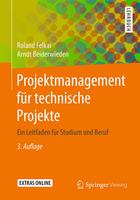   Projektmanagement f&uuml;r technische Projekte