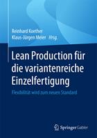   Lean Production für die variantenreiche Einzelfertigung