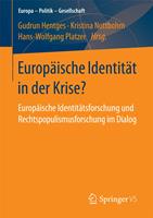   Europ&auml;ische Identit&auml;t in der Krise?