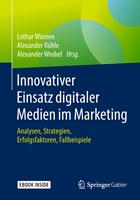   Innovativer Einsatz digitaler Medien im Marketing