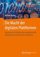 Die Macht der digitalen Plattformen