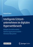   Intelligente Echtzeitunternehmen im digitalen Hyperwettbewerb