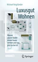   Luxusgut Wohnen
