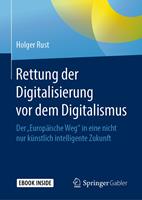   Rettung der Digitalisierung vor dem Digitalismus