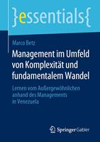   Management im Umfeld von Komplexität und fundamentalem Wandel