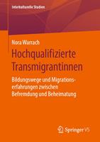   Hochqualifizierte Transmigrantinnen