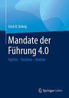   Mandate der F&uuml;hrung 4.0