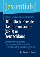  Öffentlich-Private Daseinsvorsorge (ÖPD) in Deutschland