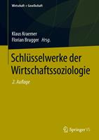   Schl&uuml;sselwerke der Wirtschaftssoziologie
