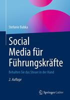   Social Media f&uuml;r F&uuml;hrungskr&auml;fte