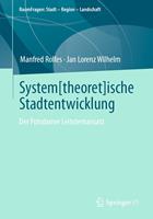   System[theoret]ische Stadtentwicklung