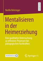   Mentalisieren in der Heimerziehung