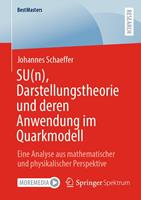  SU(n), Darstellungstheorie und deren Anwendung im Quarkmodell