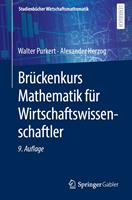   Br&uuml;ckenkurs Mathematik f&uuml;r Wirtschaftswissenschaftler