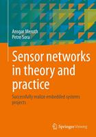   Sensor networks in theory and practice