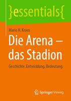   Die Arena - das Stadion