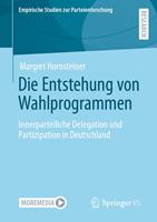   Die Entstehung von Wahlprogrammen