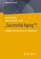   “Successful Aging”?