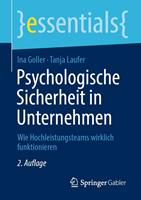  Psychologische Sicherheit in Unternehmen