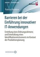   Barrieren bei der Einführung innovativer IT-Anwendungen