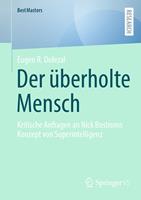   Der &uuml;berholte Mensch