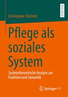   Pflege als soziales System