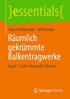 Räumlich gekrümmte Balkentragwerke