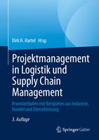   Projektmanagement in Logistik und Supply Chain Management