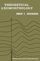   Theoretical Geomorphology