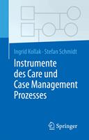 Instrumente des Care und Case Management Prozesses