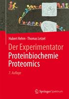   Der Experimentator: Proteinbiochemie/Proteomics