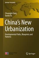   China’s New Urbanization