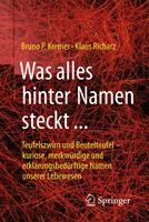 Was alles hinter Namen steckt